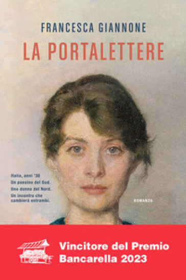 “La portalettere”, il romanzo di Francesca Giannone